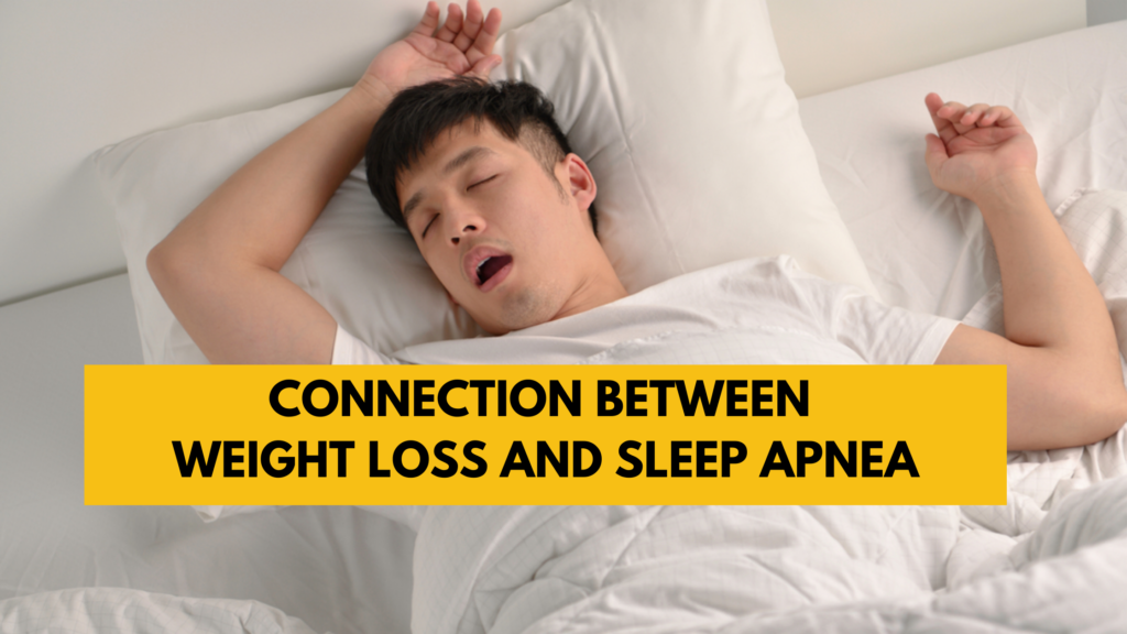 Connection Between Weight Loss and Sleep Apnea